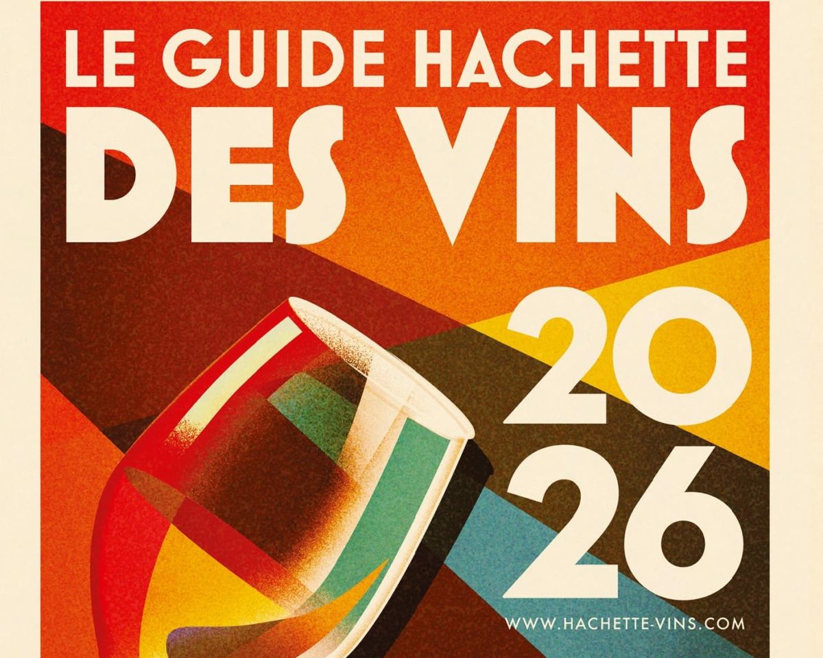 Guide Hachette des Vins 2026 :  L’excellence technique au service de la qualité ! 🌟